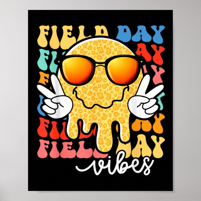 Field Day Vibes Smile Face Teacher Kids Happy Fiel Poster (Front)