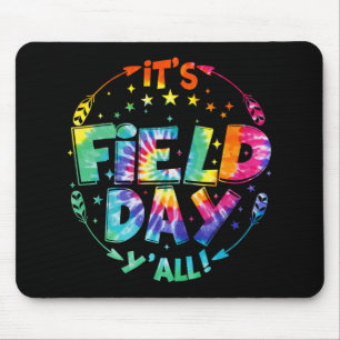 Field Day Y'all Tie Dye Teacher Student Field Trip Mouse Pad