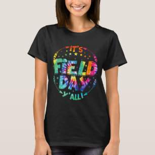 Field Day Y'all Tie Dye Teacher Student Field Trip T-Shirt