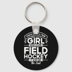 Field Hockey A Girl Who Loved Field Hockey _1 Key Ring