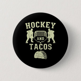 Field Hockey And Tacos Fan League Funny Ice Hockey 6 Cm Round Badge