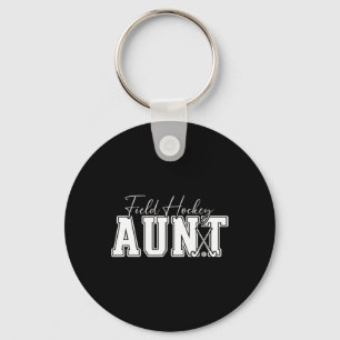 Field Hockey Aunt Of A Field Hockey Player Auntie Key Ring