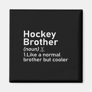 Field Hockey Brother Definition Funny Sports _1  Magnet
