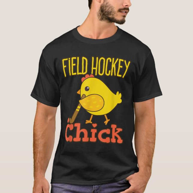 Field Hockey Chick - Cute Womens Field Hockey Play T-Shirt (Front)