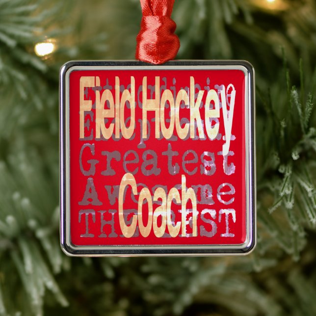 Field Hockey Coach Extraordinaire Metal Ornament (Tree)
