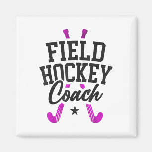 Field Hockey Coach Field Hockey Coach _2  Magnet