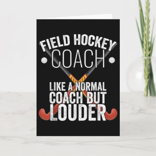 Field Hockey Coach Funny Slogan Pun Gift Card