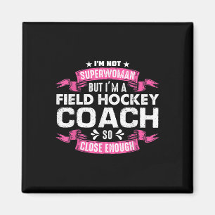 Field Hockey Coach Gift Field Hockey Player Gift _ Magnet
