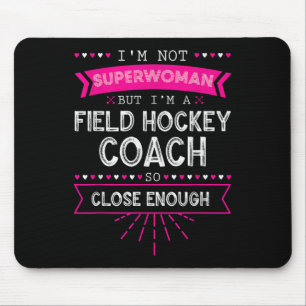 Field Hockey Coach Gift Field Hockey Player Gift _ Mouse Pad