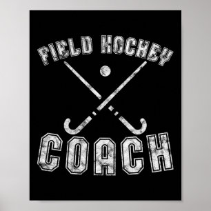 Field Hockey Coach Gifts Distressed Field Hockey C Poster