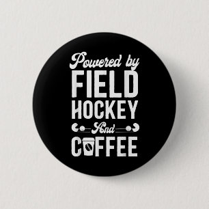Field Hockey Coffee Powered By Field Hockey And Co 6 Cm Round Badge