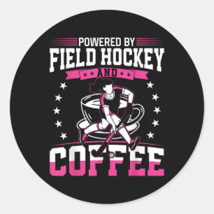 Field Hockey Coffee Powered By Field Hockey And Co Classic Round Sticker