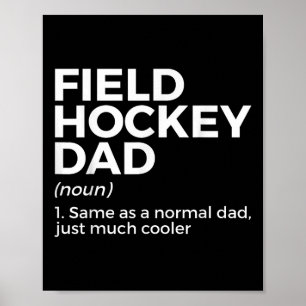 Field Hockey Dad Definition Poster