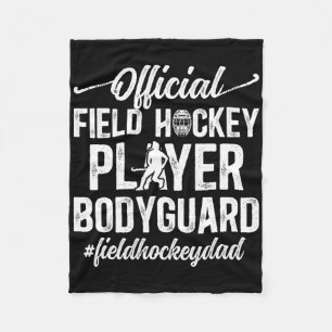 Field Hockey Dad Funny Dad Of A Field Hockey Playe Fleece Blanket
