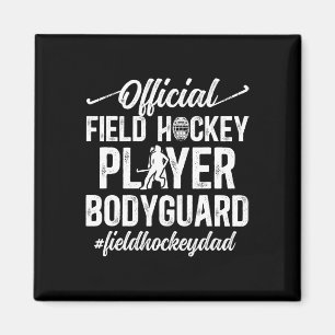 Field Hockey Dad Funny Dad Of A Field Hockey Playe Magnet
