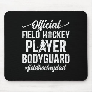 Field Hockey Dad Funny Dad Of A Field Hockey Playe Mouse Pad
