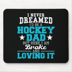 Field Hockey Dad - Funny Field Hockey Player Hocke Mouse Pad