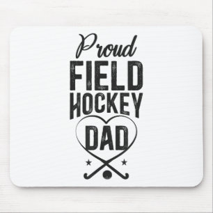 Field Hockey Dad Proud Field Hockey Dad _2 Mouse Pad