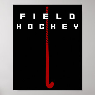 Field Hockey Field Hockey Poster