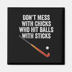 Field Hockey Funny Slogan Pun Gift Magnet