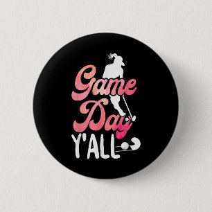 Field Hockey Game Day Y'all _1 6 Cm Round Badge