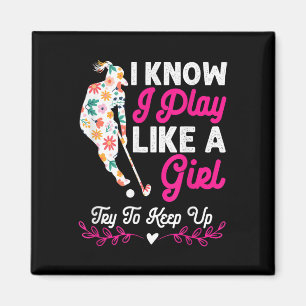 Field Hockey Gifts For Girls Field Hockey - Play L Magnet