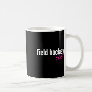 Field Hockey Girl (1) Coffee Mug