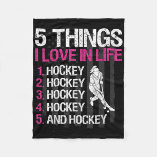 Field Hockey Girl 5 Things I Love In Life Fleece Blanket