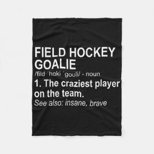 Field Hockey Goalie Definition  Fleece Blanket