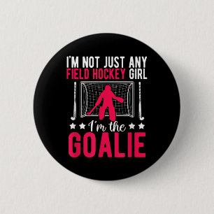 Field Hockey Goalie Girl Field Hockey Goalkeeper _ 6 Cm Round Badge