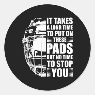 Field Hockey Goalie Quote - Field Hockey Goal Keep Classic Round Sticker