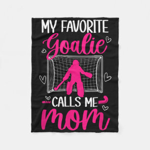 Field Hockey Goalkeeper Mom Of A Field Hockey Goal Fleece Blanket