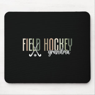 Field Hockey Grandma Of A Field Hockey Player Gran Mouse Pad