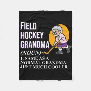 Field Hockey Grandma Sports Player Lover Expert Gr Fleece Blanket