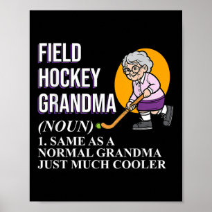 Field Hockey Grandma Sports Player Lover Expert Gr Poster