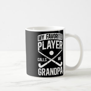 Field Hockey Grandpa Proud Field Hockey Player Gra Coffee Mug