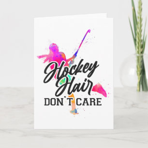 Field Hockey Hockey Hair Don't Care _2 Card