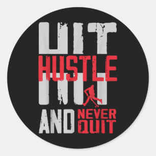 Field Hockey Hustle Hit And Never Quit Classic Round Sticker