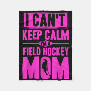 Field Hockey I'm A Field Hockey Mom Fleece Blanket