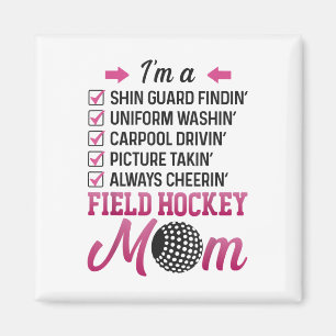 Field Hockey I'm A Shin Guard Findin' Field Hockey Magnet