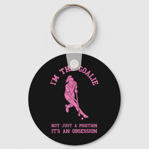 Field Hockey I'm The Goalie Goalkeeper Field Hocke Key Ring
