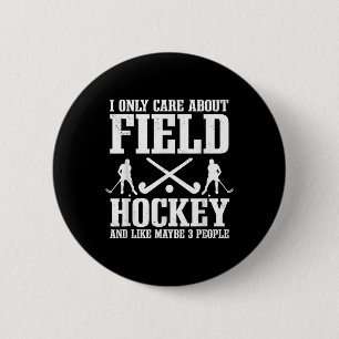 Field Hockey Introvert Player Goalkeeper Sweeper T 6 Cm Round Badge