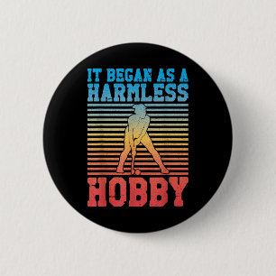 Field Hockey It Began As A Harmless Hob 6 Cm Round Badge