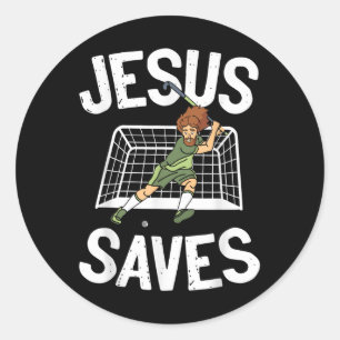 Field Hockey Jesus Faith Christian Jesus Saves _1  Classic Round Sticker