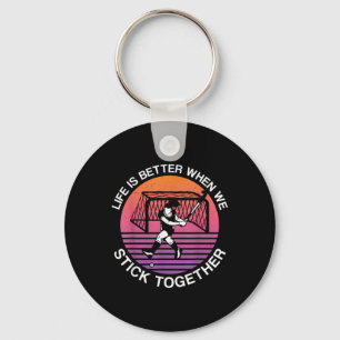 Field Hockey Life Is Better When We Stick Together Key Ring