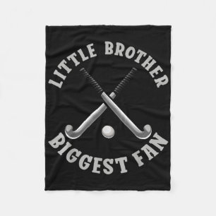 Field Hockey Little Brother Biggest Fan Fleece Blanket