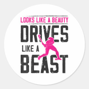 Field Hockey Looks Like A Beauty Drives Like A Bea Classic Round Sticker