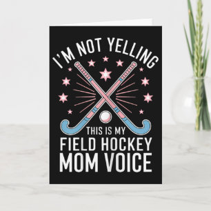 Field Hockey Mom Funny Field Hockey _1 Card