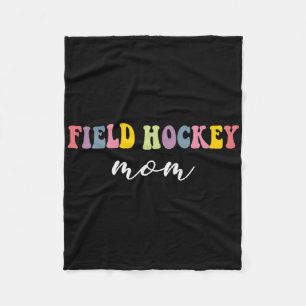 Field Hockey Mom Funny Stylish Hockey Player Sport Fleece Blanket