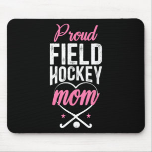 Field Hockey Mom Proud Field Hockey Mom _1 Mouse Pad